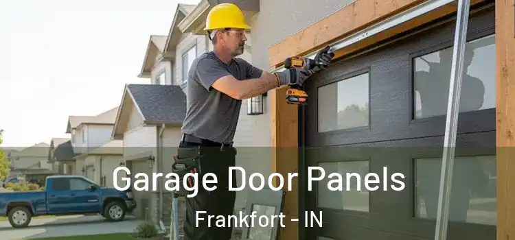  Garage Door Panels Frankfort - IN