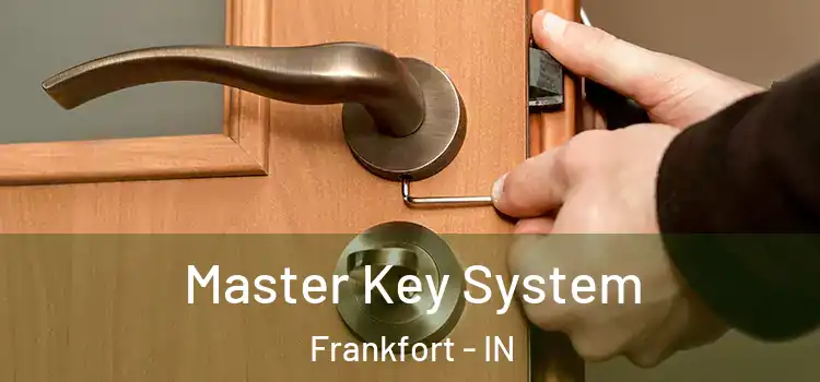  Master Key System Frankfort - IN